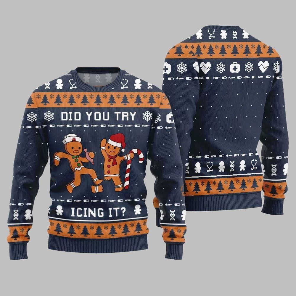 Did You Try Icing It Ugly Sweater 2026 Christmas - Moonbestprint