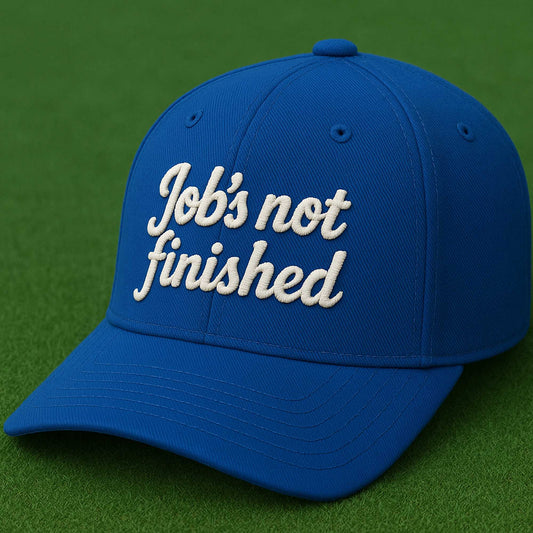 Dodgers Job's Not Finished Hat -Moonbestprint