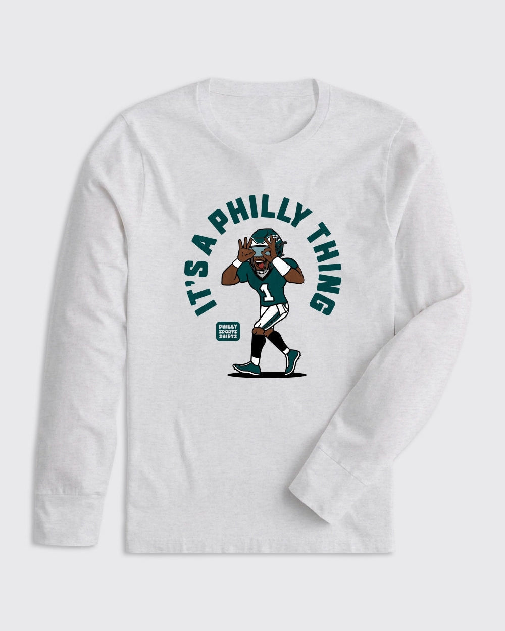 It's A Philly Thing Long Sleeve