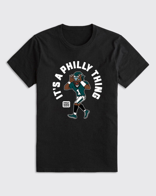 It's A Philly Thing Shirt