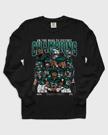 On the Road to Victory Champions Long Sleeve Shirt