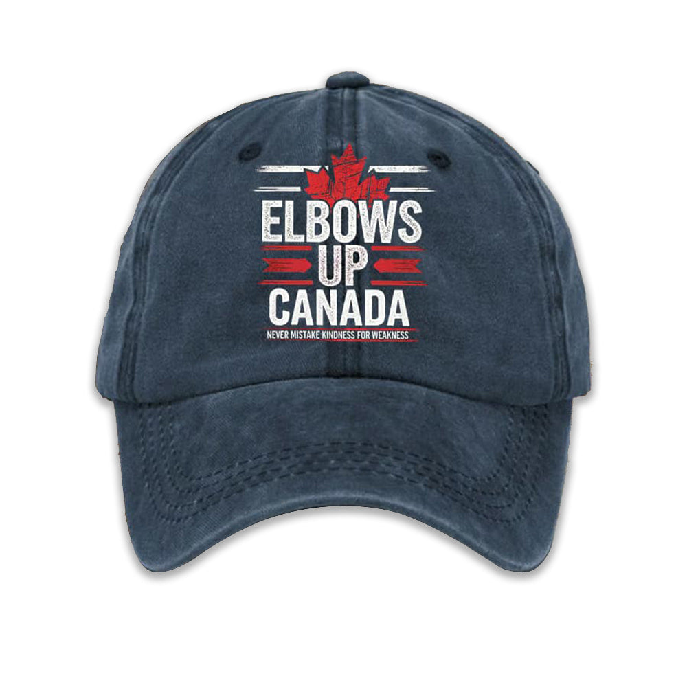 Elbows Up Canada Never Mistake Kindness For Weakness Baseball Cap Moonbestprint