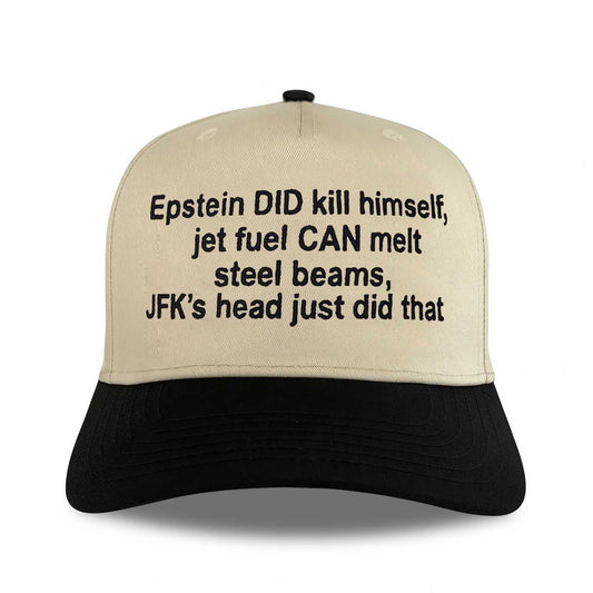 Epstein Did Kill Himself Hat -Moonbestprint
