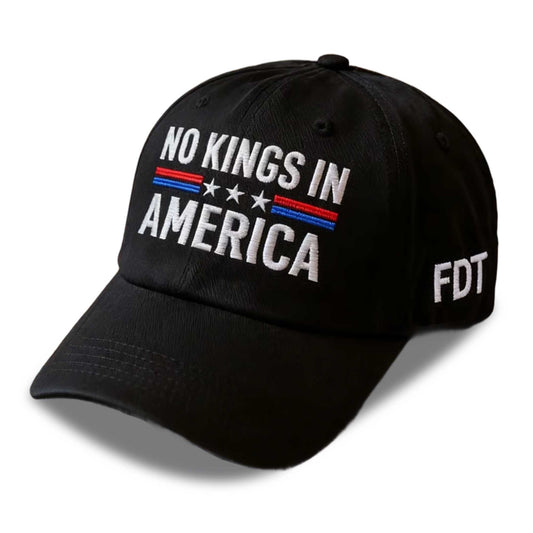 FDT No Kings In America Baseball Cap -Moonbestprint