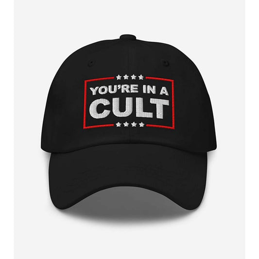 FDT You'Re In A Cult America Hat -Moonbestprint