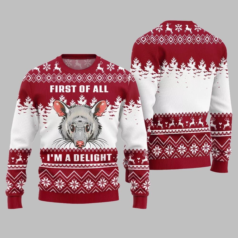 First Of All I Am A Delight Ugly Sweater 2026 Christmas - Moonbestprint