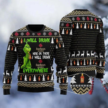 Four Roses Grinch Will Drink Everywhere Ugly Sweater, Grinch Holiday Sweater Moonbestprint