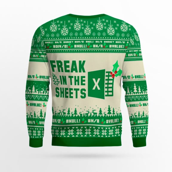 Freak In The Sheets Spreadsheet Excel Christmas Ugly Sweater – Moonbestprint