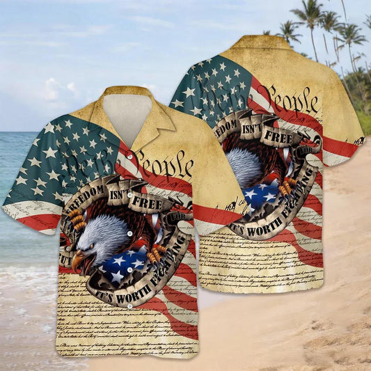 Freedom isn't Free, It's Worth Fighting For - America 250 Hawaii Shirt, 250th Anniversary Gift Moonbestprint