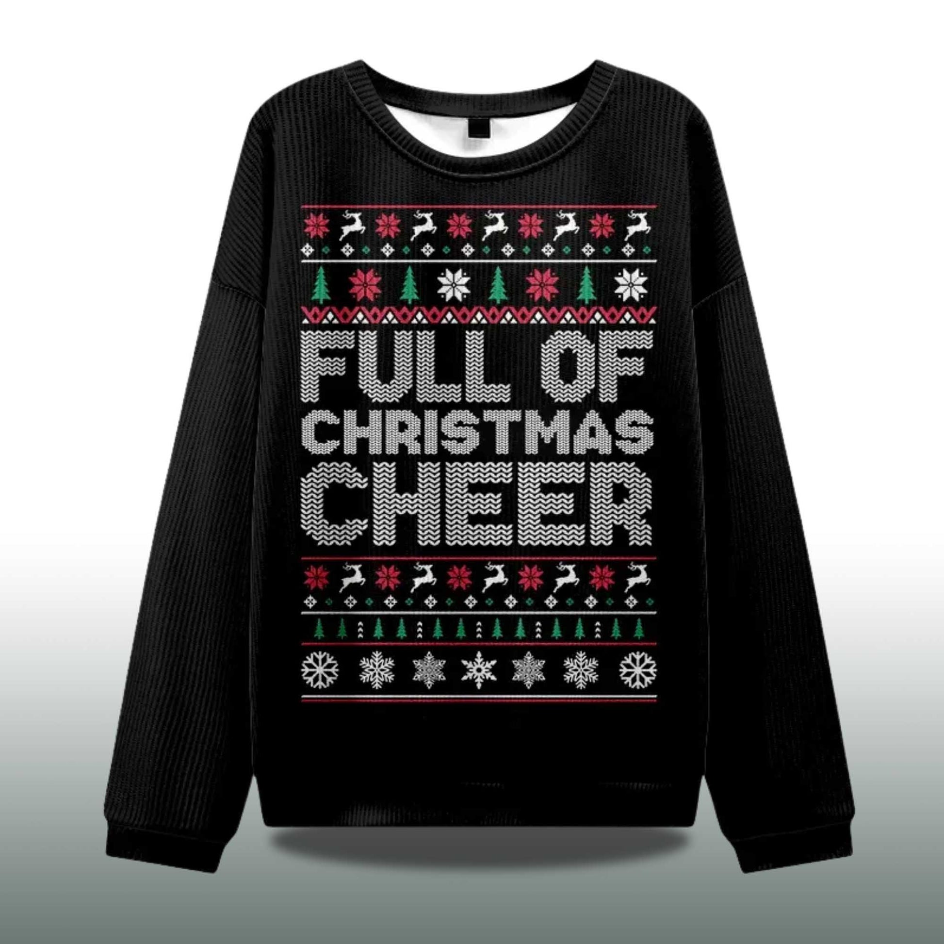 2026 Full Of Christmas Cheer Ugly Christmas Sweater Moonbestprint