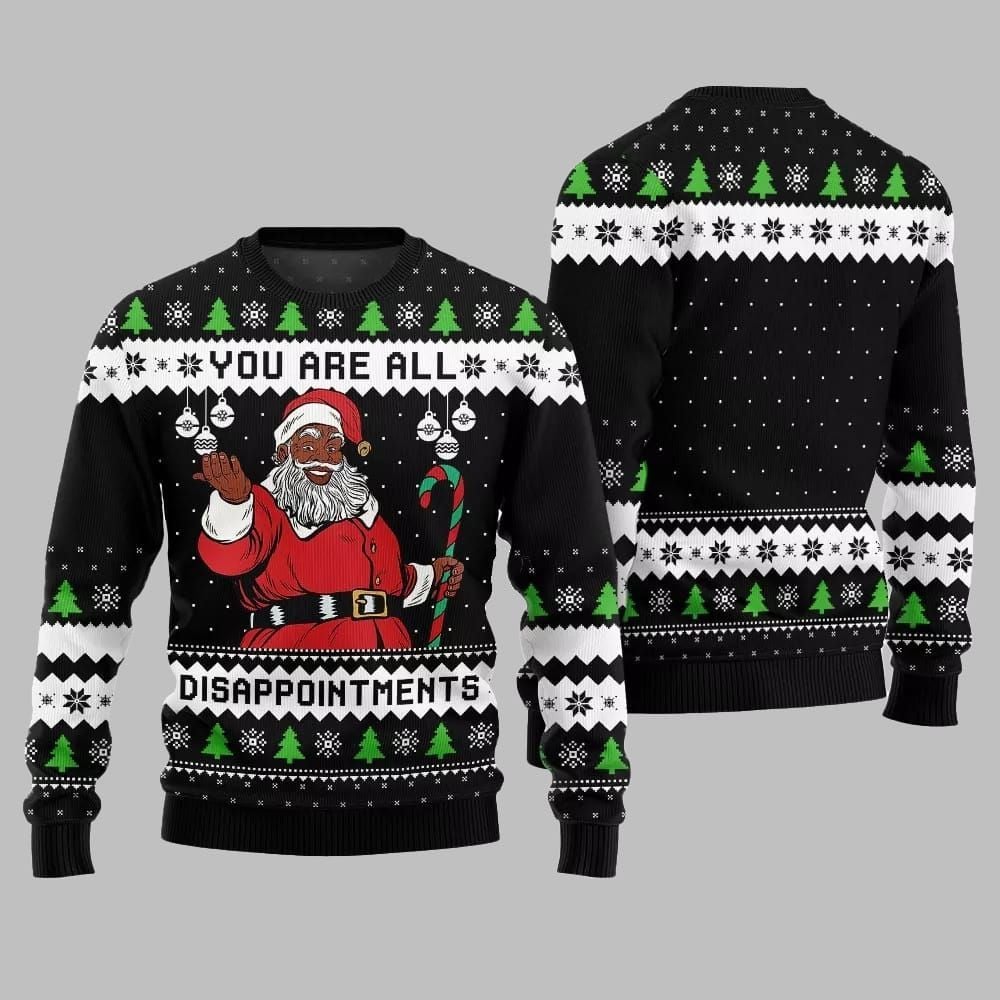 Funny Disappointments Black Santa Ugly Sweater Christmas 2026 - Moonbestprint