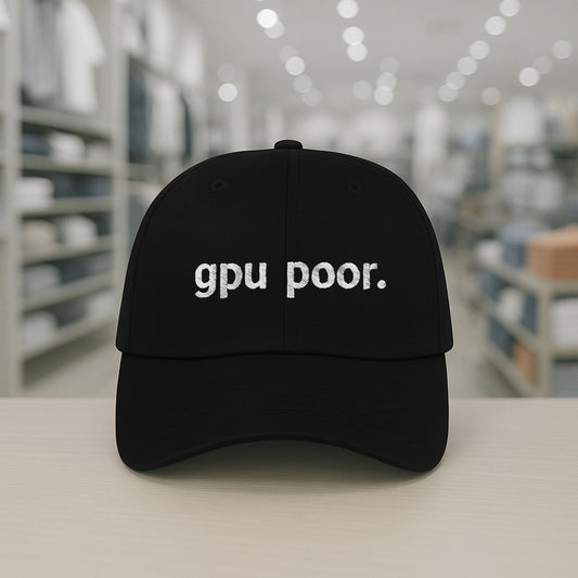 GPU Poor Hat -Moonbestprint