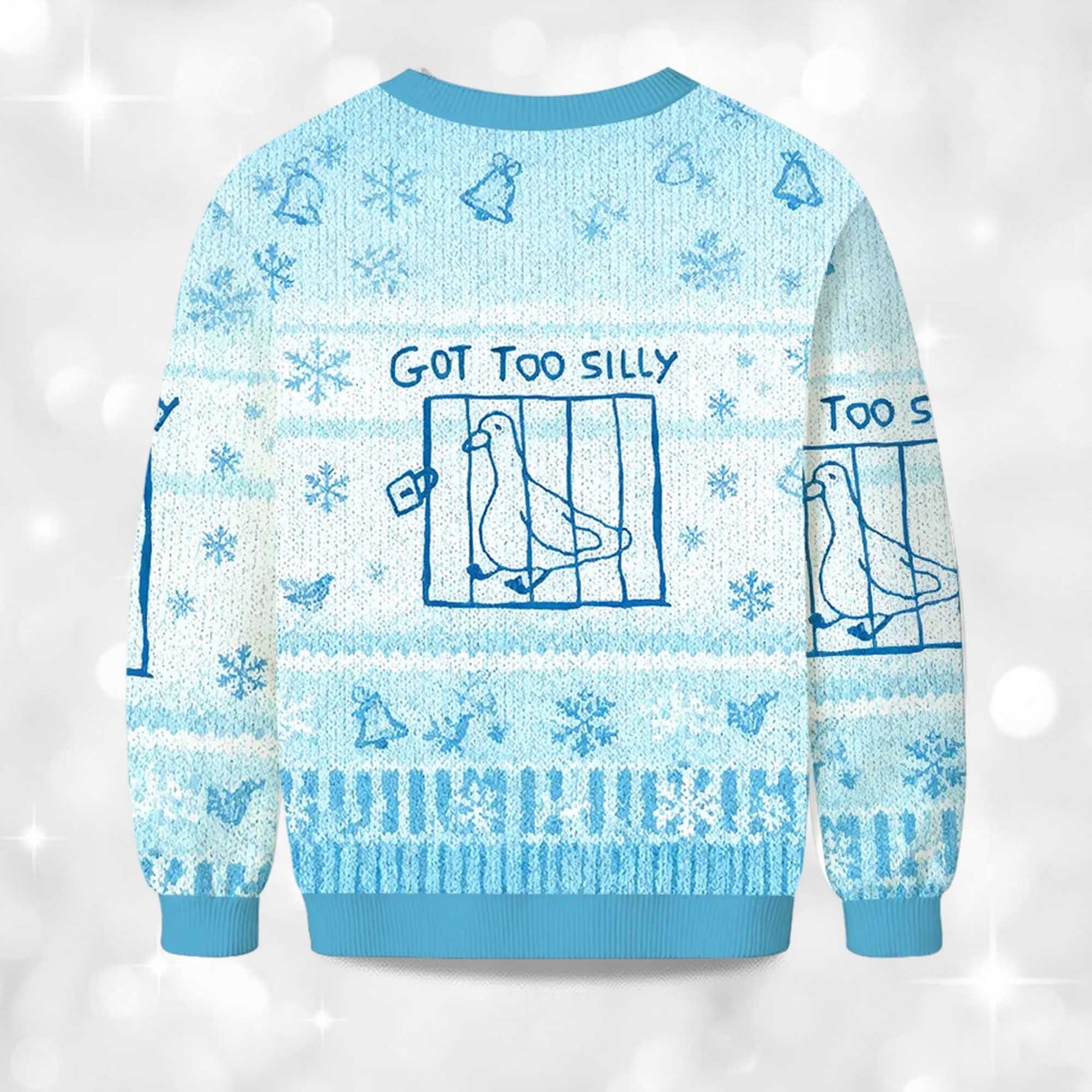 2026 Got Too Silly Meme Christmas Ugly Sweater Moonbestprint