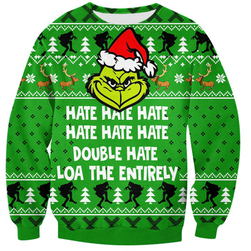 Grinch Hate Hate Hate Ugly Christmas Sweater, Grinch Xmas Sweater Moonbestprint