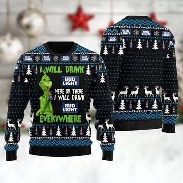 Grinch I Will Drink Bud Light Everywhere Ugly Christmas Sweater, Grinch Holiday Sweater Moonbestprint