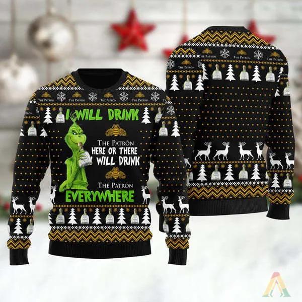 Grinch I Will Drink Patron Everywhere Ugly Christmas Sweater, Grinch Holiday Sweater Moonbestprint