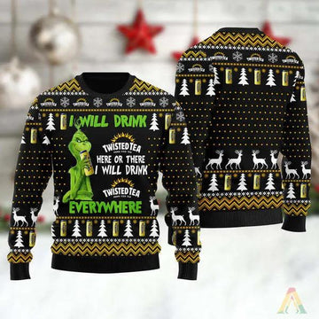 Grinch I Will Drink Twisted Tea Everywhere Ugly Christmas Sweater, Grinch Holiday Sweater Moonbestprint