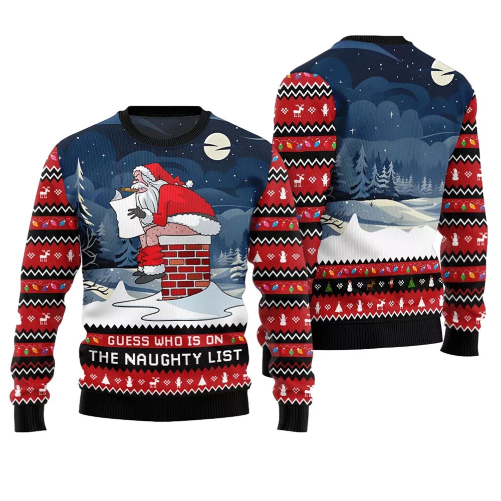 Guess Who On Naughty List Santa Ugly Christmas Sweater - Moonbestprint