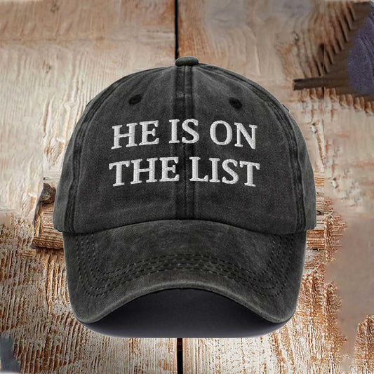 He Is On The List Epstein Baseball Cap -Moonbestprint