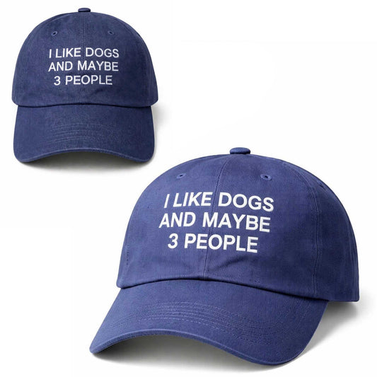 I Like Dogs And Maybe 3 People Hat -Moonbestprint