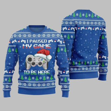 I Paused My Game To Be Here Ugly Sweater Christmas 2026 - Moonbestprint