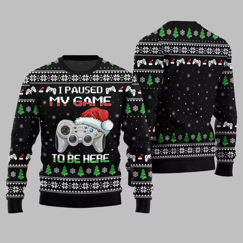 I Paused My Game To Be Here Ugly Sweater Christmas 2026 - Moonbestprint
