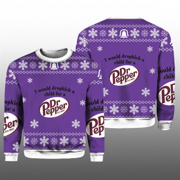 I Would Dropkick A Child For A Dr Pepper Ugly Sweater 2026 Christmas - Moonbestprint