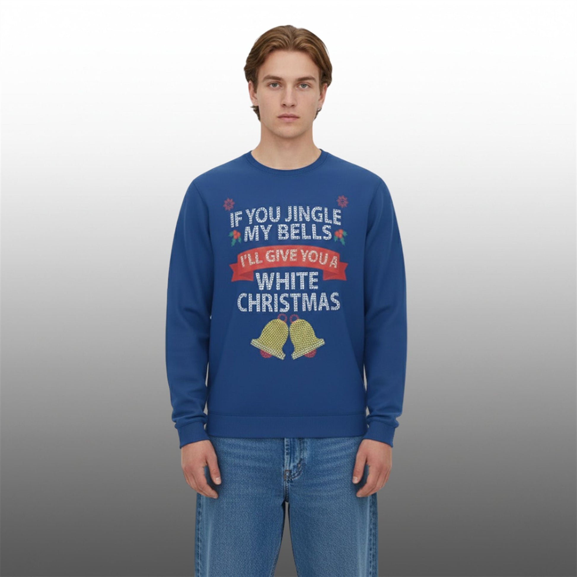 If You Jingle My Bells I'll Give You A White Christmas Ugly Sweater - Moonbestprint