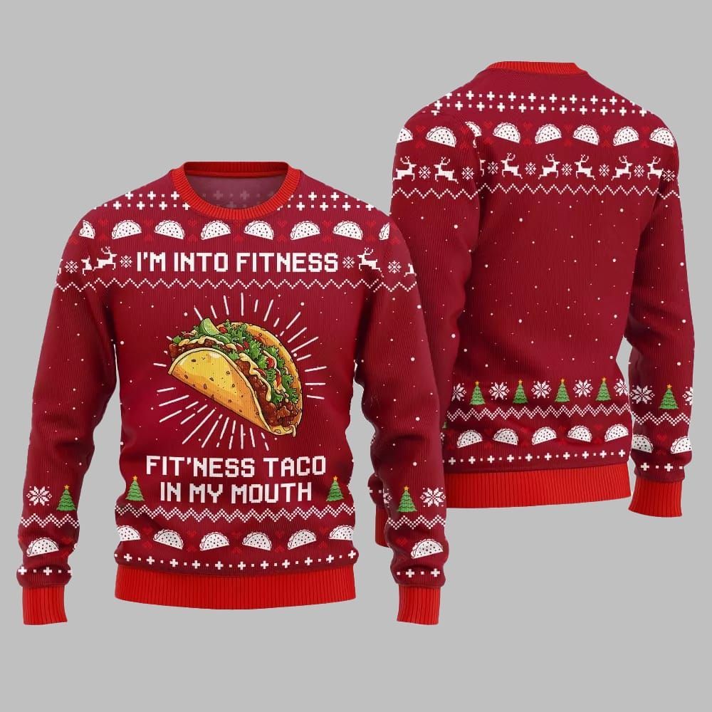 Im Into Fitness Fitness Taco In My Mouth Ugly Sweater Christmas 2026 - Moonbestprint