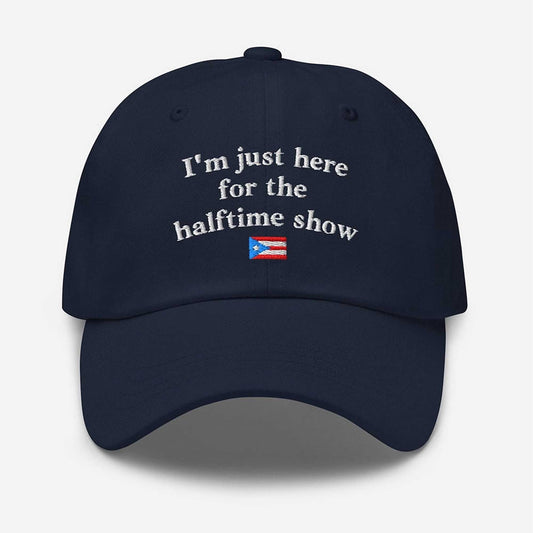 I’m Just Here For The Halftime Show Puerto Rico Hat -Moonbestprint