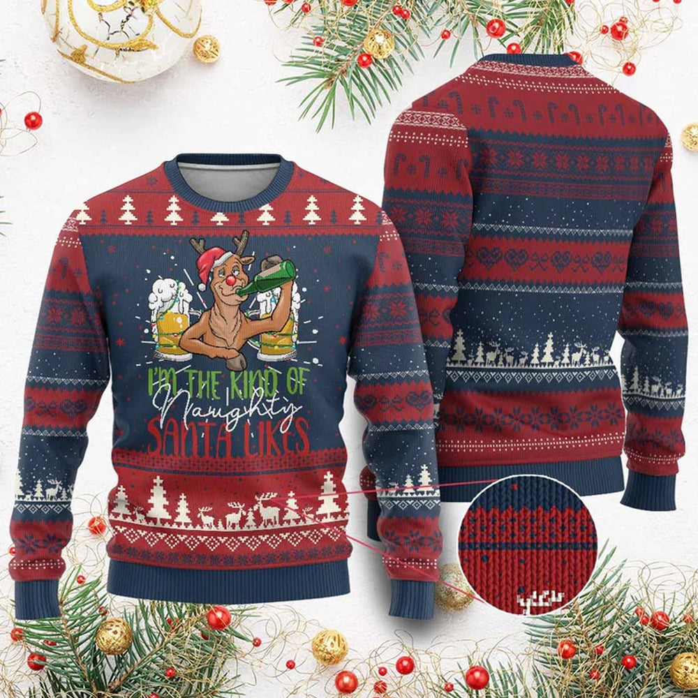 I'm The Kind Of Naughty Santa Likes Ugly Christmas Sweater - Moonbestprint
