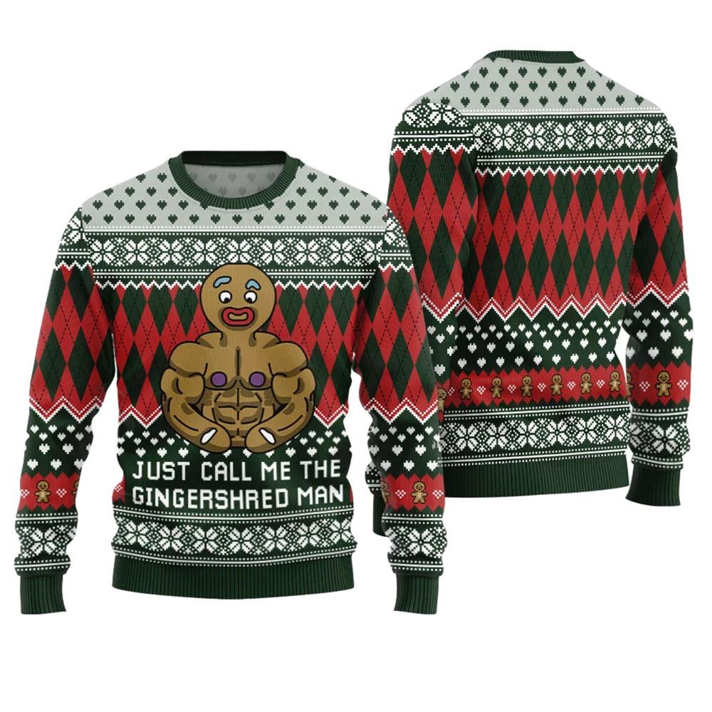 Just Call Me The Gingershred Man Ugly Christmas Sweater - Moonbestprint