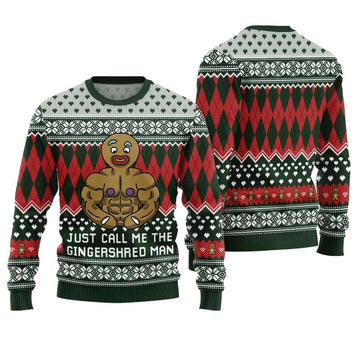 Just Call Me The Gingershred Man Ugly Christmas Sweater - Moonbestprint