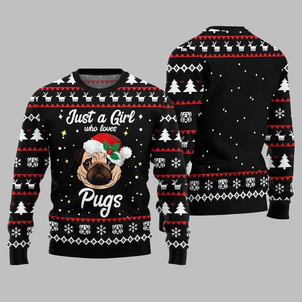 Just a Girl Who Loves Pugs Ugly Sweater Christmas 2026 - Moonbestprint