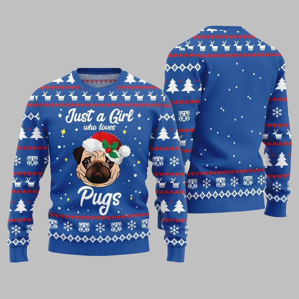 Just a Girl Who Loves Pugs Ugly Sweater Christmas 2026 - Moonbestprint