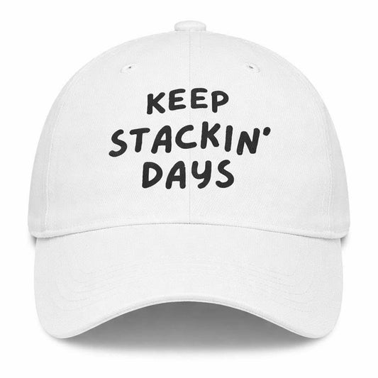 Keep Stacking Days Hat -Moonbestprint