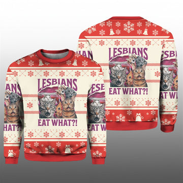 Lesbians Eat What Cat Ugly Sweater 2026 Christmas - Moonbestprint