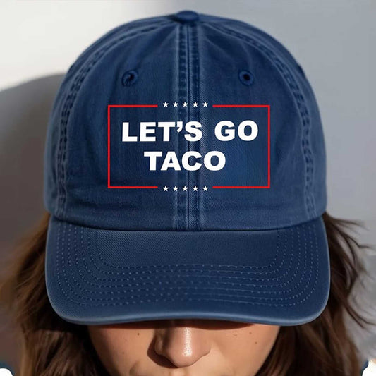 Let's Go Taco Baseball Cap -Moonbestprint