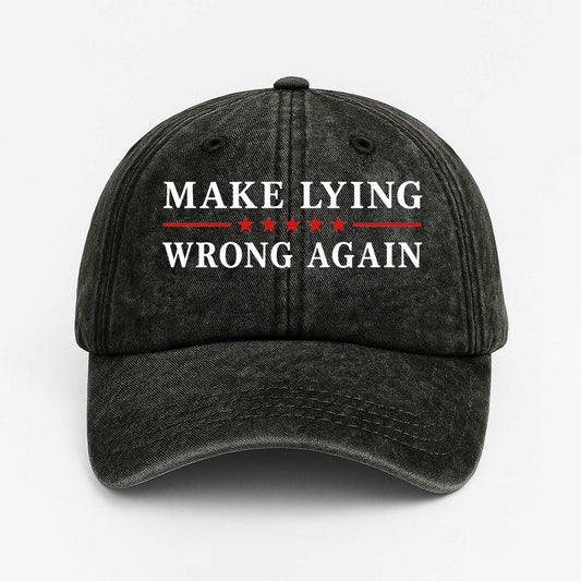 Make Lying Wrong Again America Cap -Moonbestprint