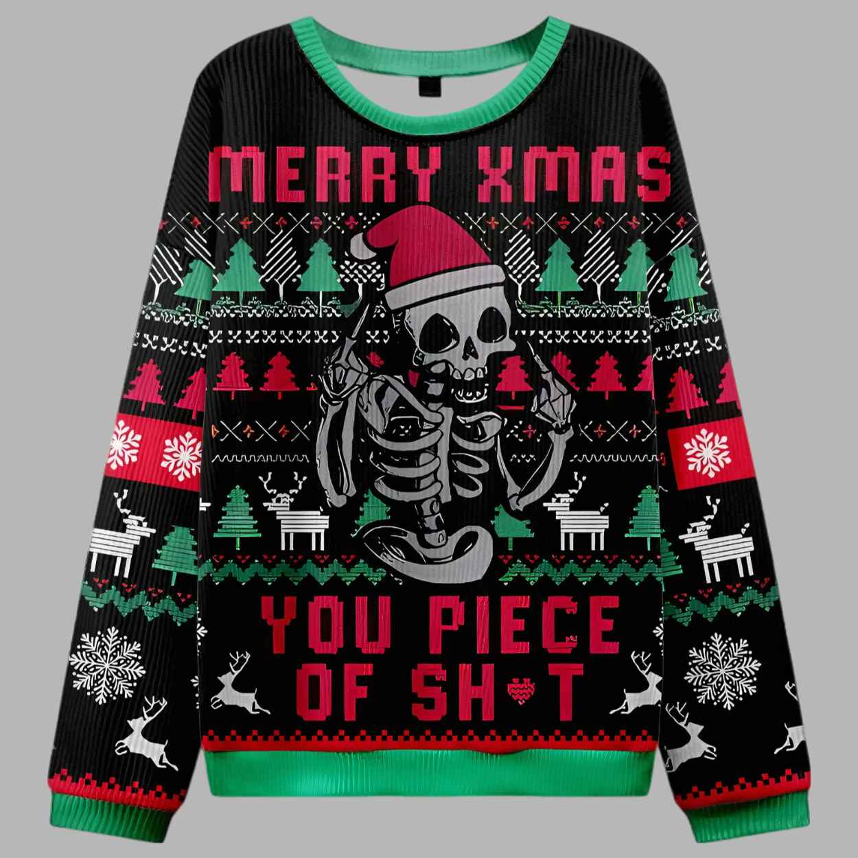 Merry Xmas You Piece Of Shit Ugly Christmas Sweater – Moonbestprint