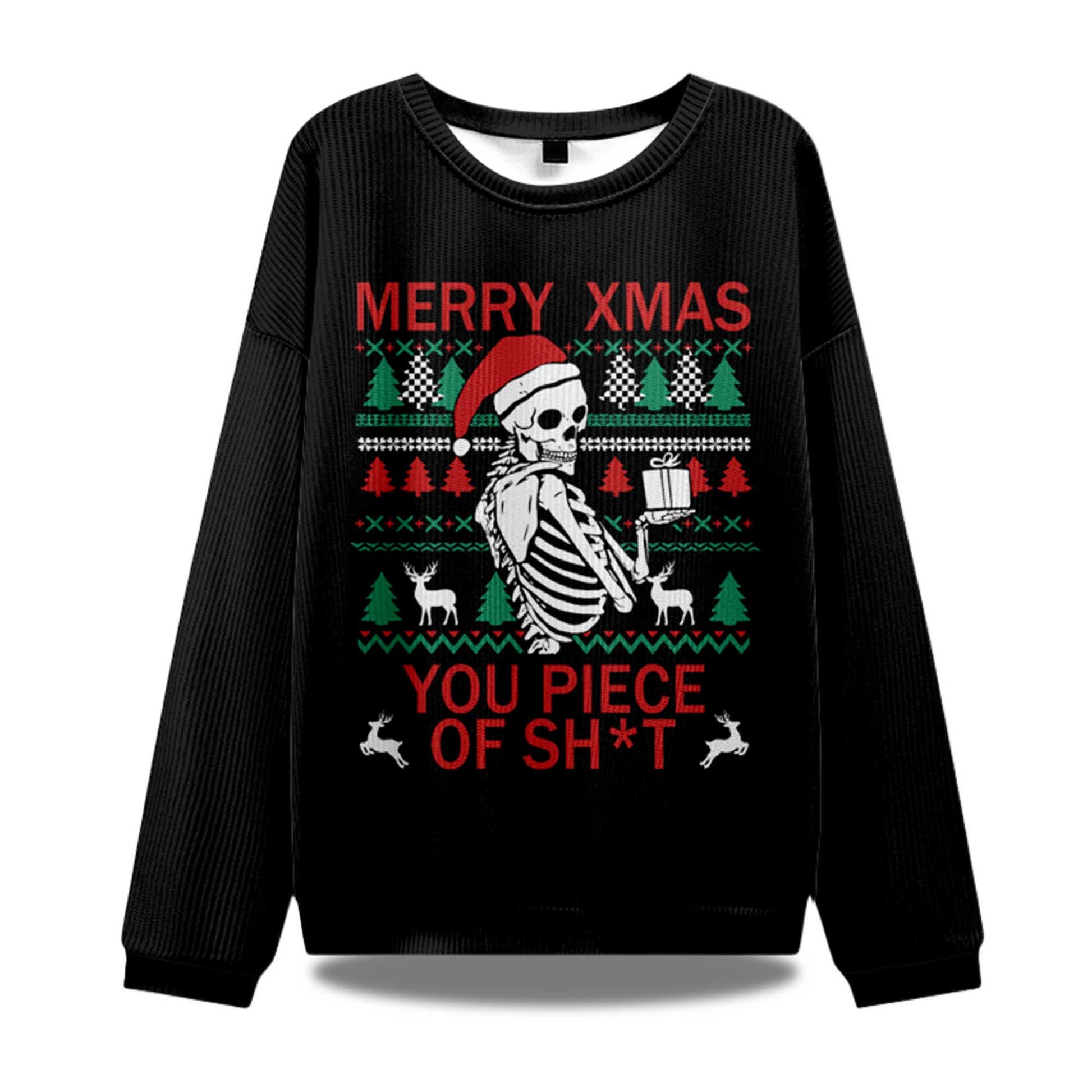 2026 Merry Xmas You Piece Of Sht Ugly Christmas Sweater Moonbestprint