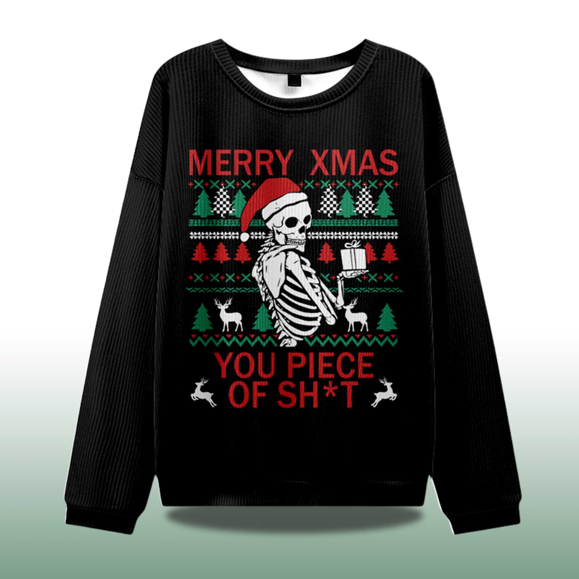 2026 Merry Xmas You Piece Of Sht Ugly Christmas Sweater Moonbestprint