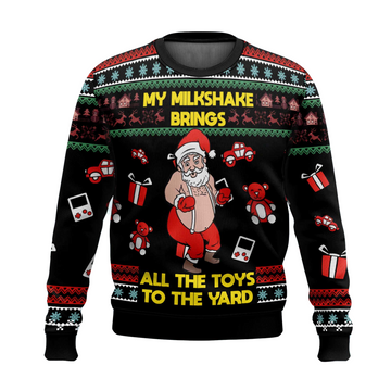 My Milkshake Brings All The Toys to the Yard Ugly Christmas Sweater 2025 – Moonbestprint