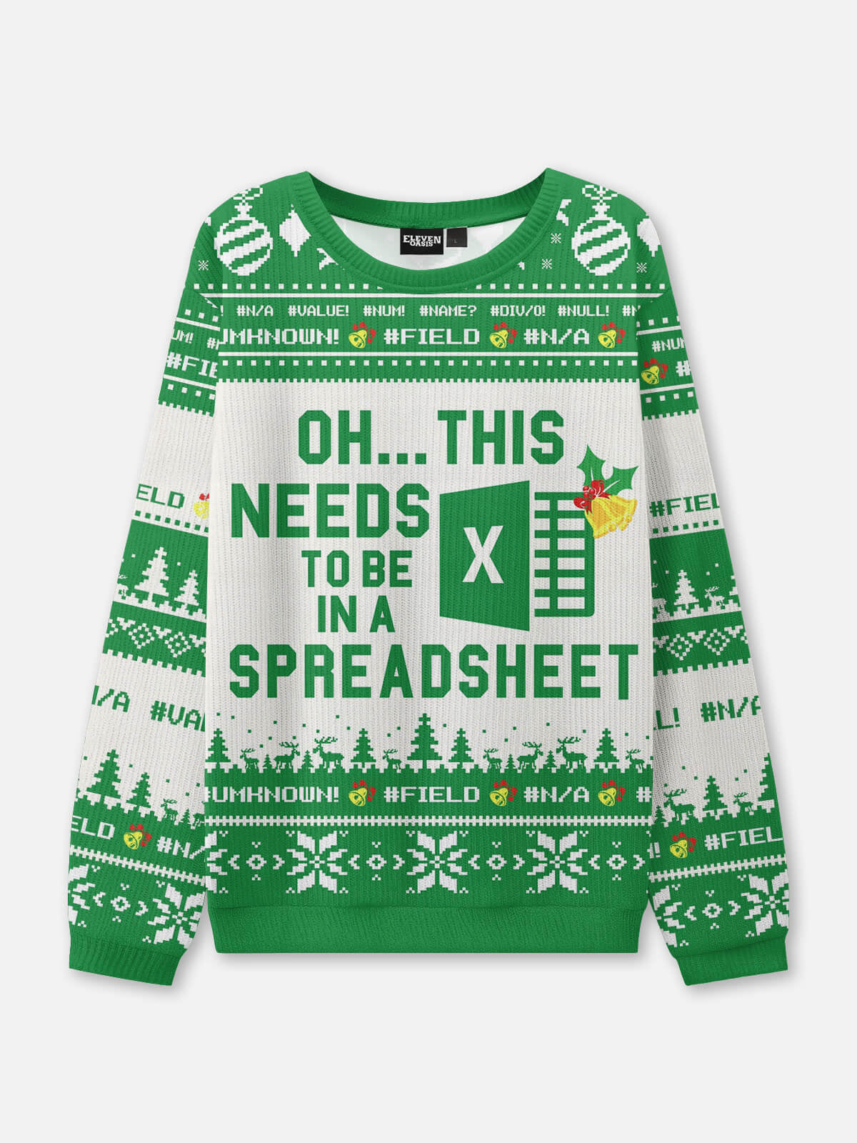 Needs to Be in an Excel Spreadsheet Ugly Christmas Sweater – Moonbestprint