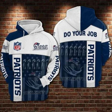 New England Patriots Football Do Your Job Believe 3D Hoodie, NFL Hoodie Moonbestprint