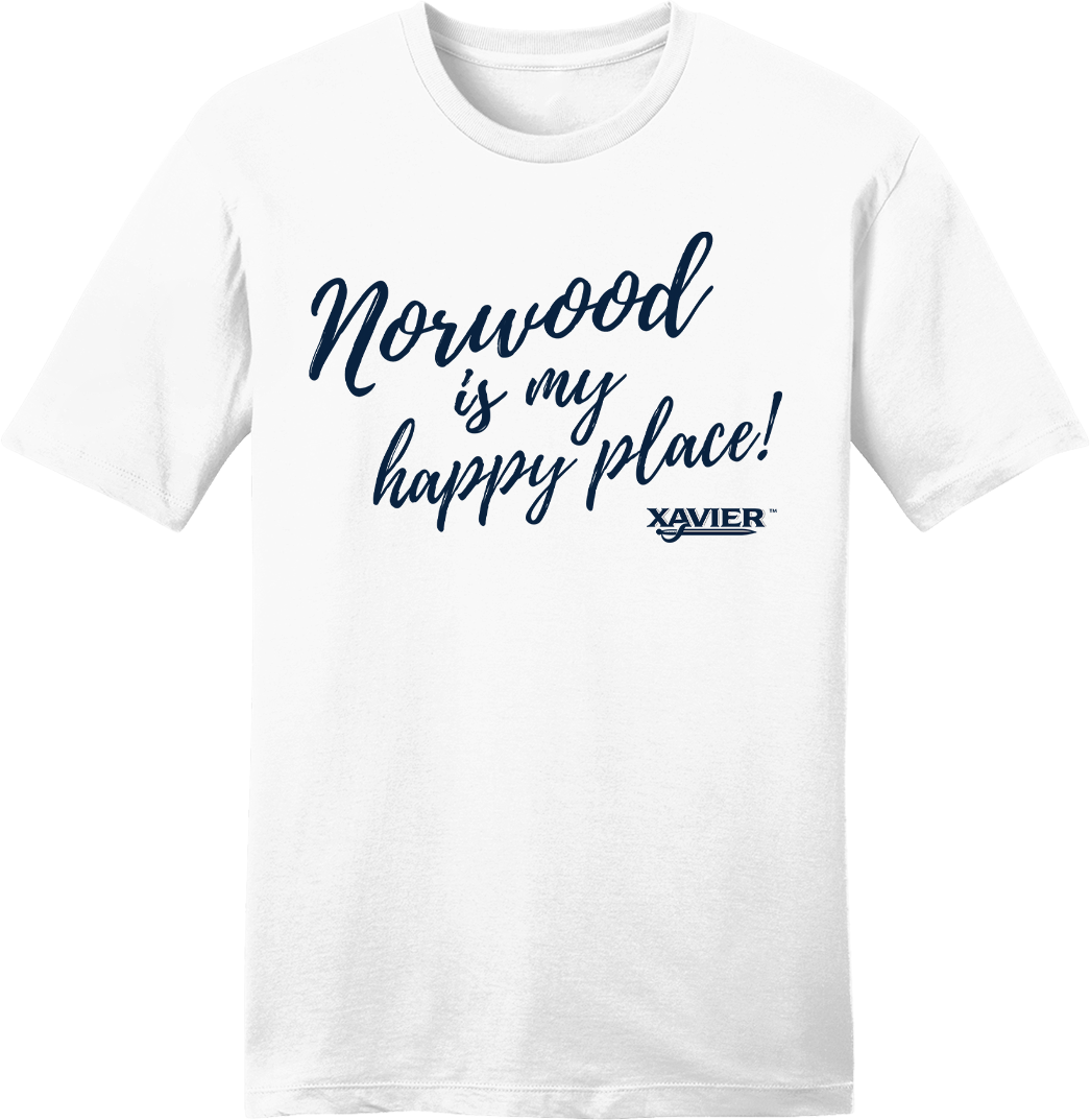 Norwood is my Happy Place Xavier