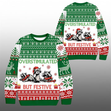 Overstimulated But Festive Racoon Ugly Sweater 2026 Christmas - Moonbestprint