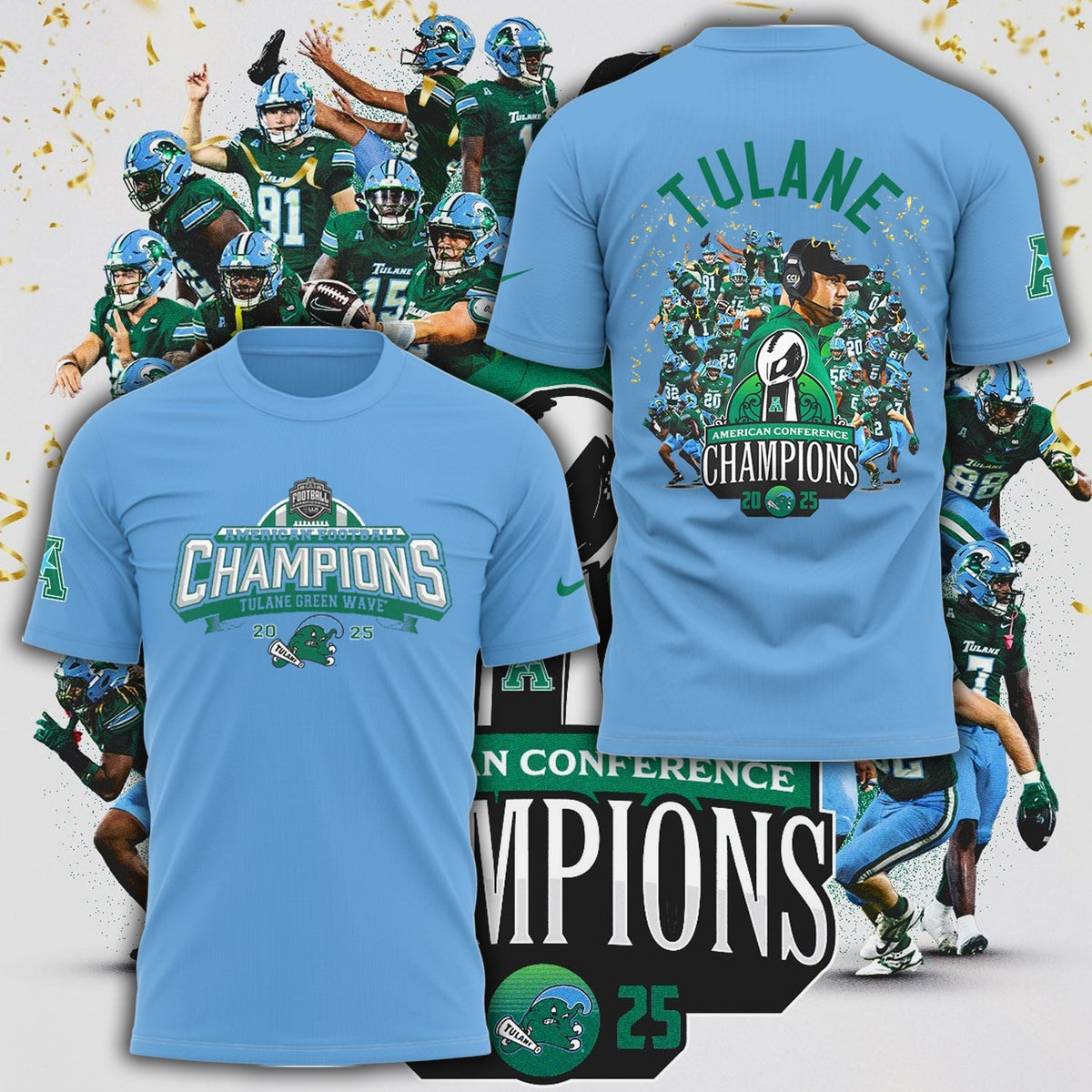 THE TULANE ARE YOUR 2025 AMERICAN FOOTBALL CHAMPIONS - T-Shirt Edition! | WI98 Moonbestprint