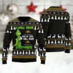 Patron Grinch Will Drink Everywhere Ugly Sweater – Moonbestprint