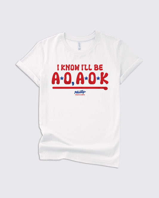 Kids I Know I'll Be AO, AOK Shirt